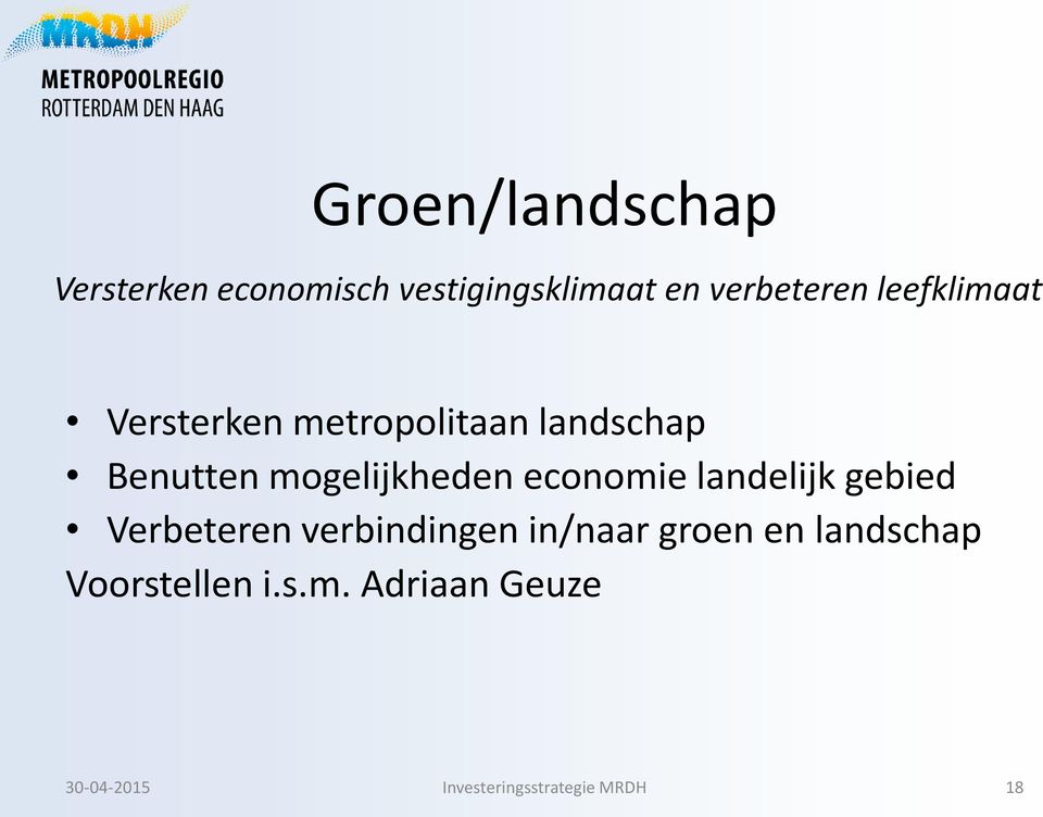 economie landelijk gebied Verbeteren verbindingen in/naar groen en