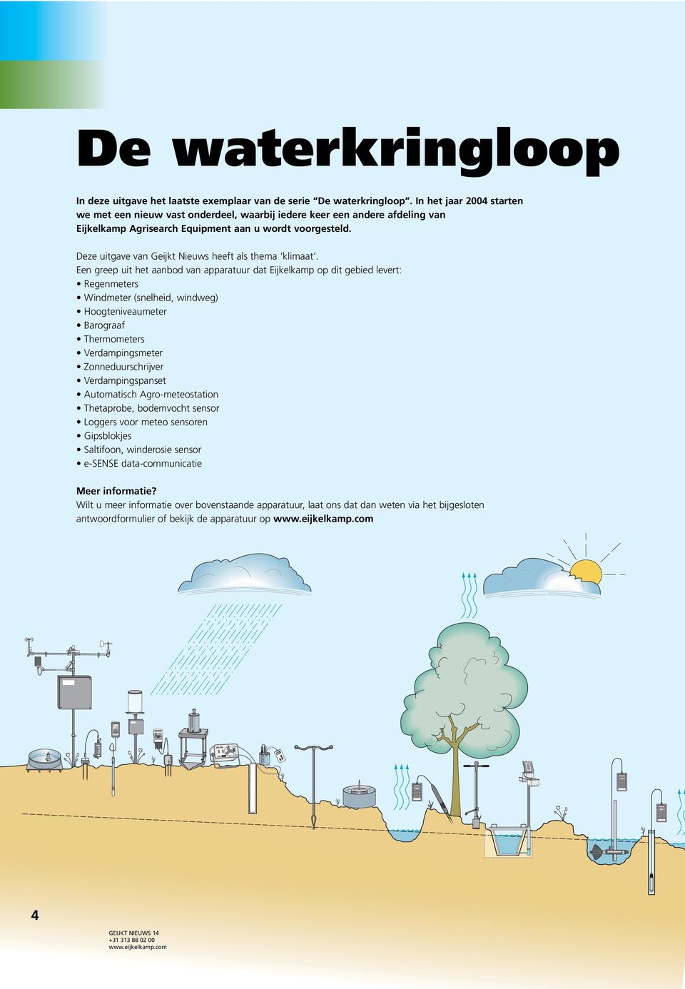 Deze uitgave van Geijkt Nieuws heeft als thema klimaat.