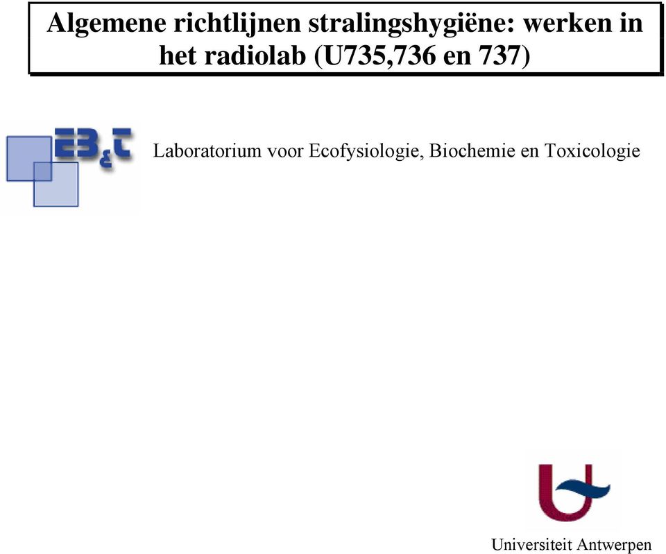 737) Laboratorium voor Ecofysiologie,