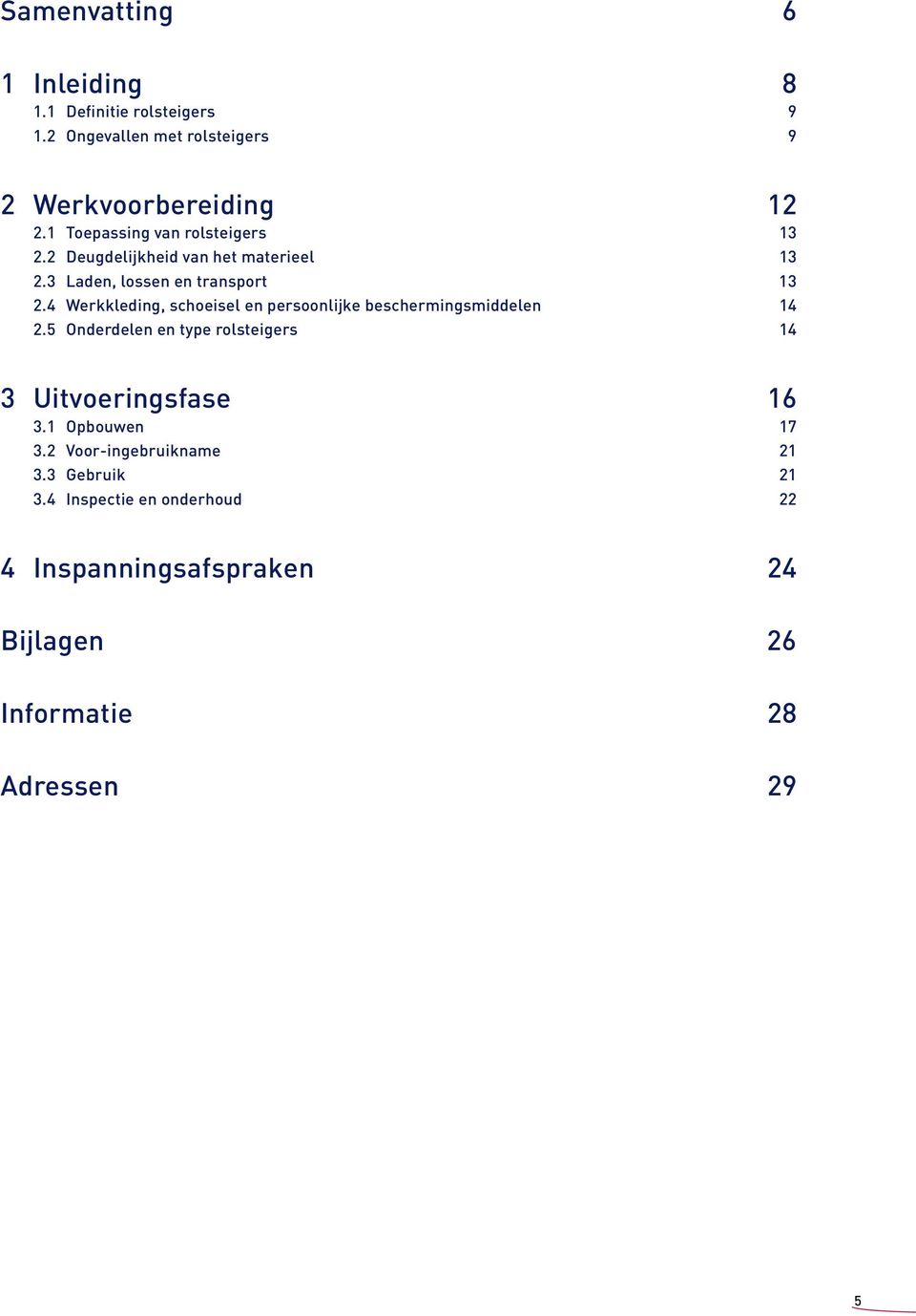 4 Werkkleding, schoeisel en persoonlijke beschermingsmiddelen 14 2.