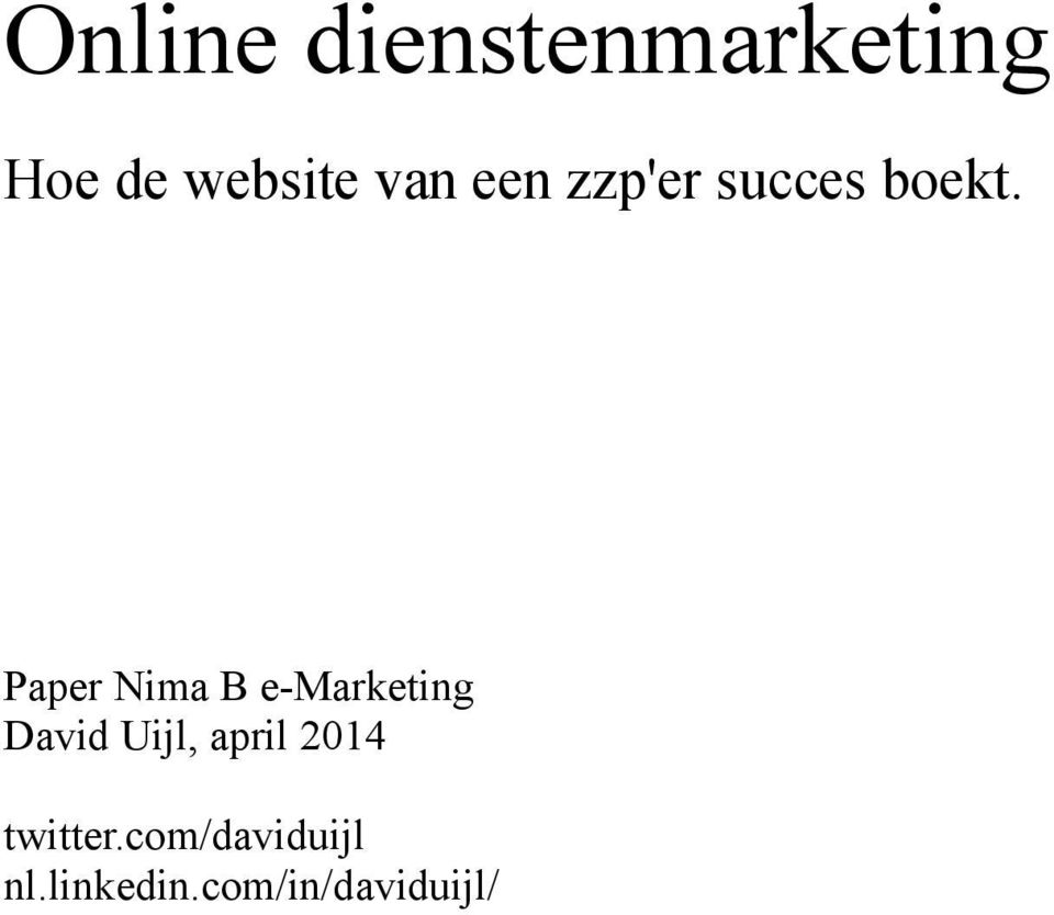 Paper Nima B e-marketing David Uijl,