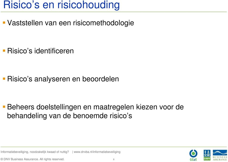 analyseren en beoordelen Beheers doelstellingen en