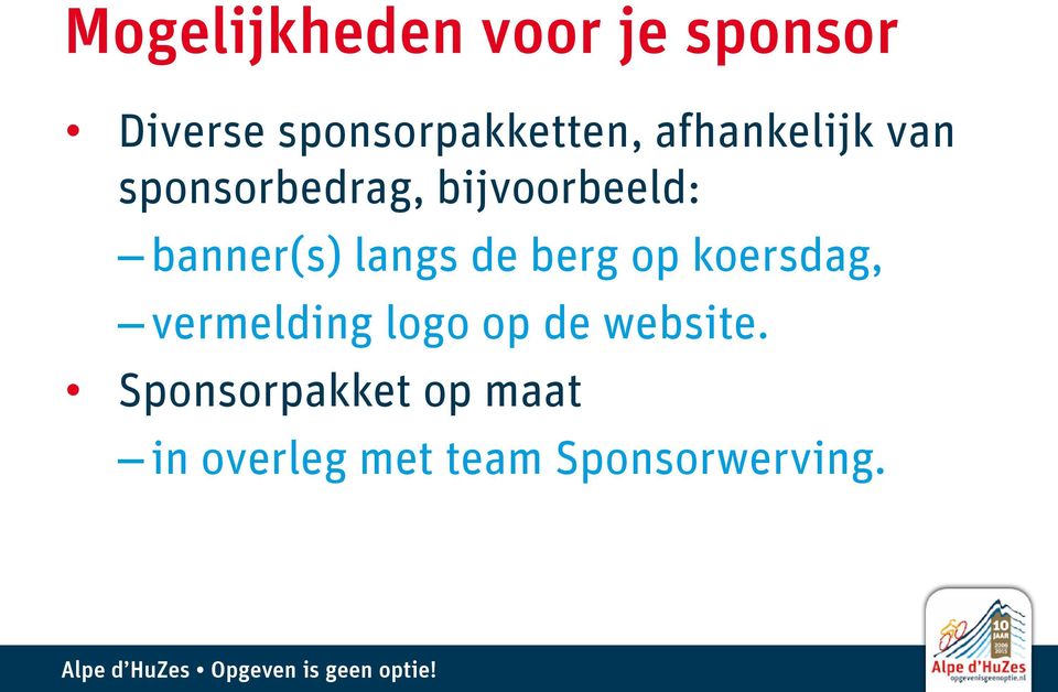 langs de berg op koersdag, vermelding logo op de website.