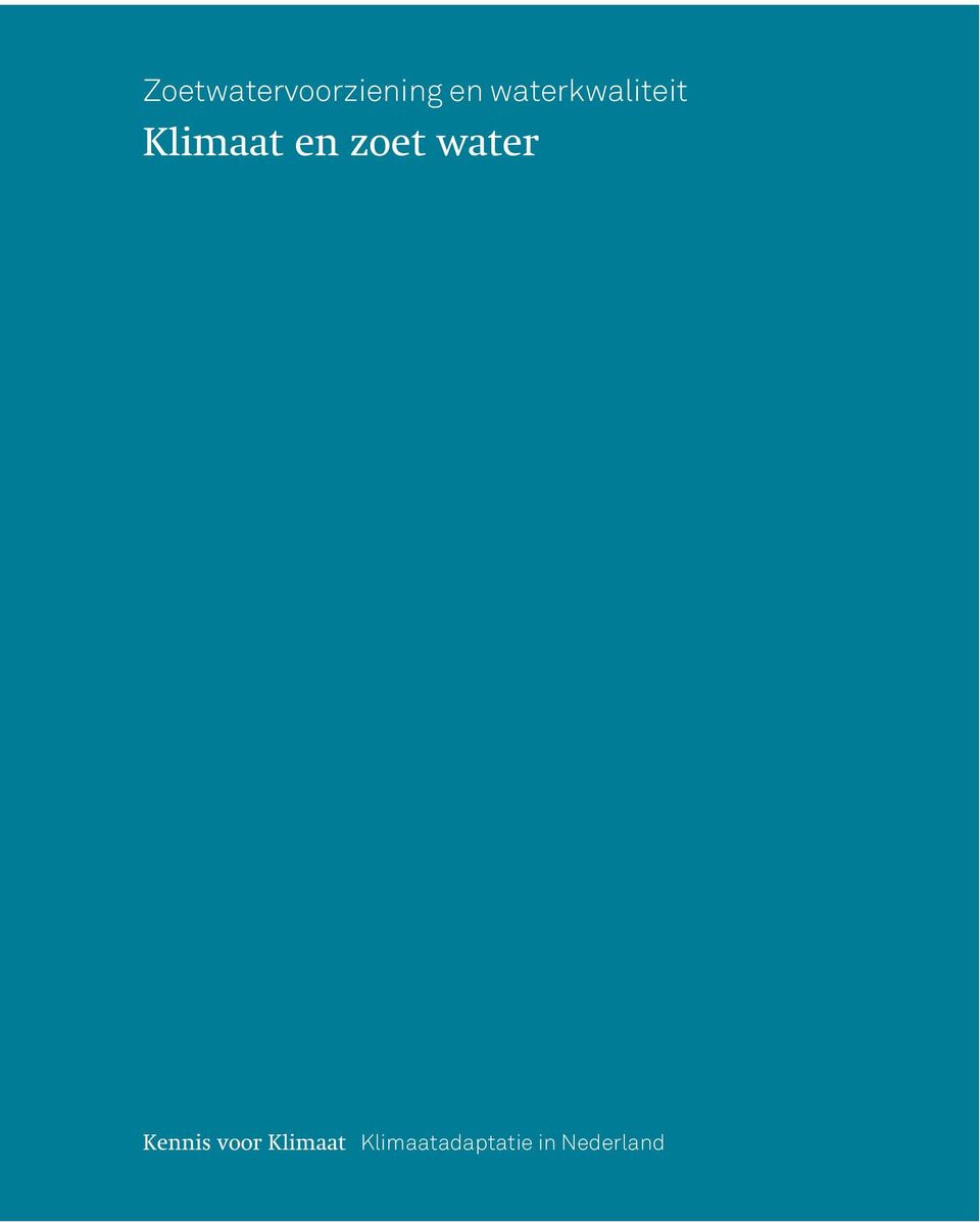 zoet water Kennis voor