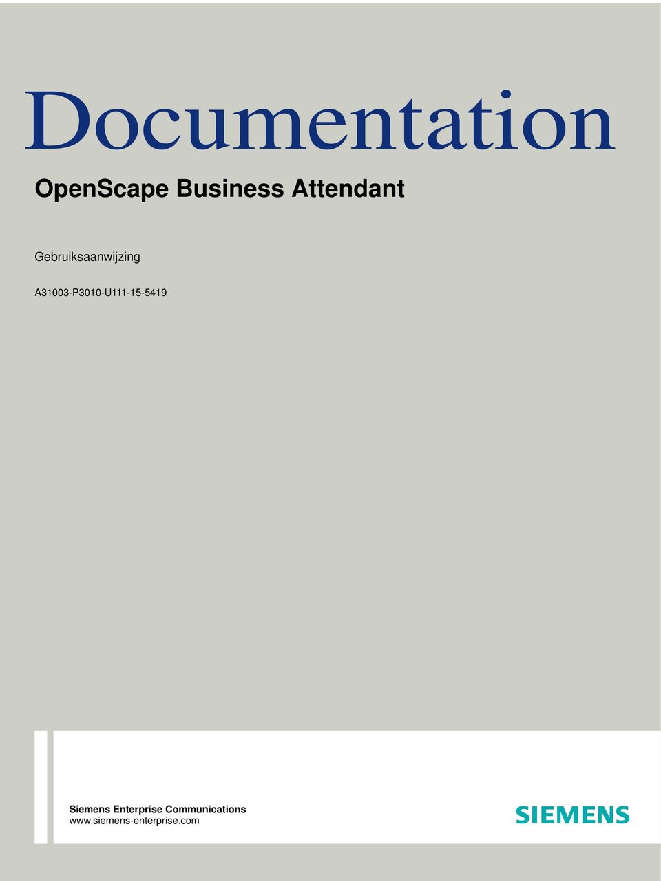 2013 Documentation OpenScape Business Attendant