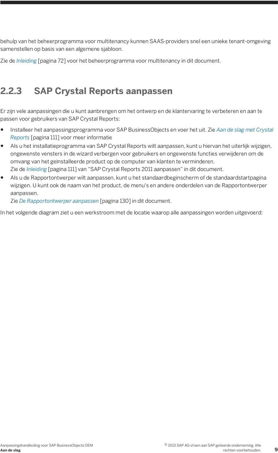 voor het beheerprogramma voor multitenancy in dit document. 2.