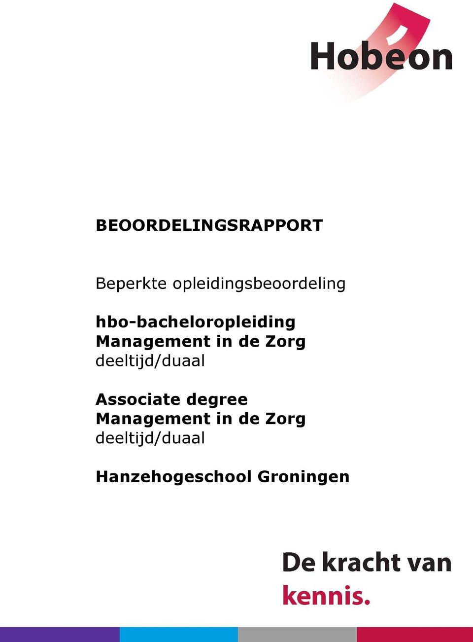 Management in de Zorg deeltijd/duaal Associate