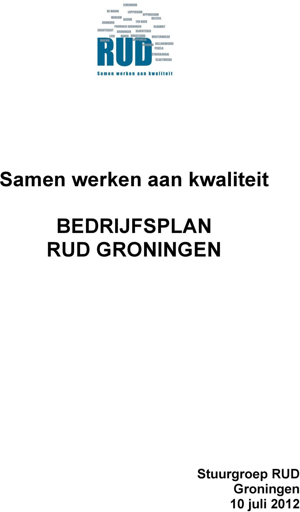 RUD GRONINGEN