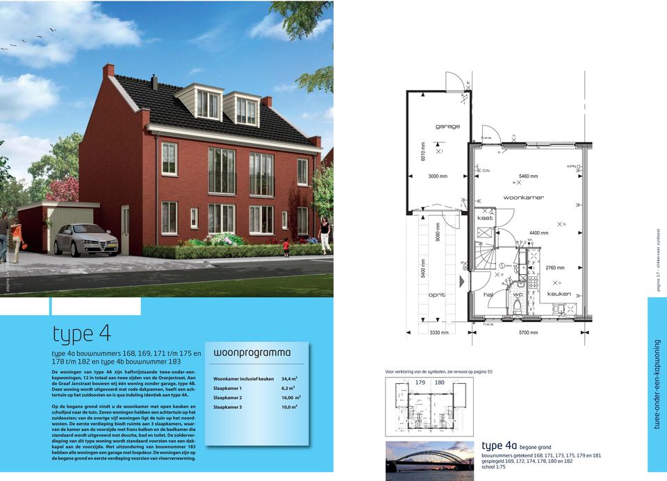 Deze woning wordt uitgevoerd met rode dakpannen, heeft een achtertuin op het zuidoosten en is qua indeling identiek aan 4A.