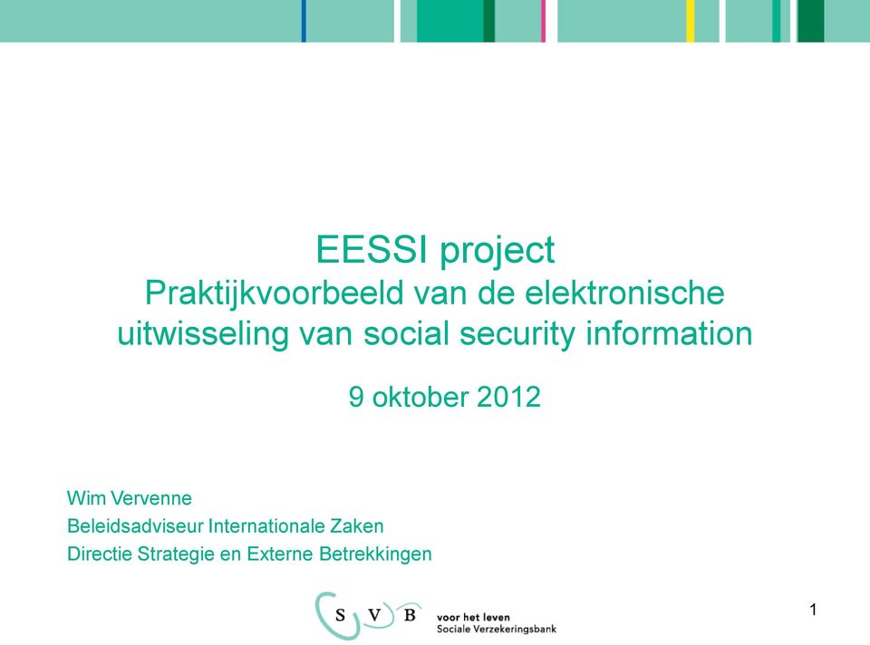 information 9 oktober 2012 Wim Vervenne