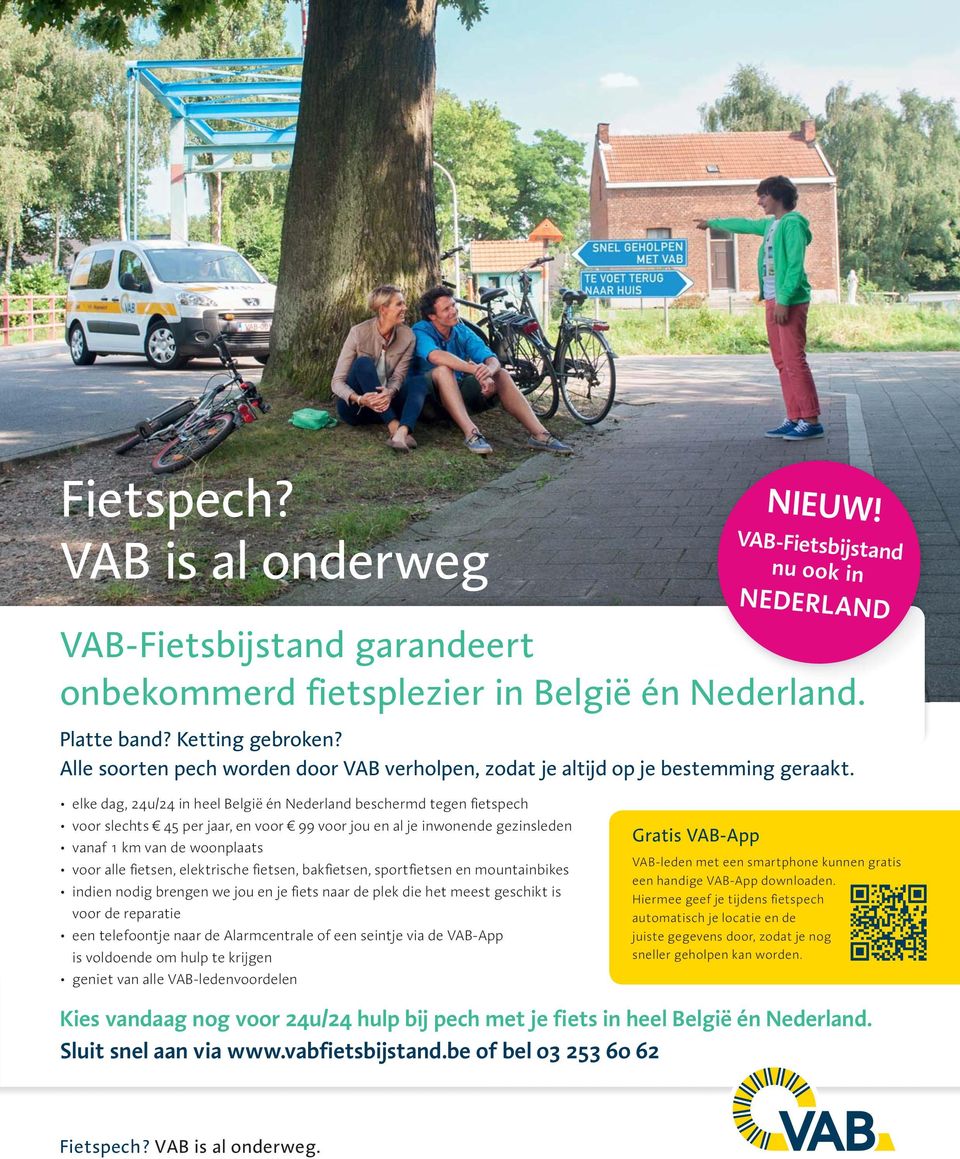 elke dag, 24u/24 in heel België én Nederland beschermd tegen fietspech voor slechts 45 per jaar, en voor 99 voor jou en al je inwonende gezinsleden vanaf 1 km van de woonplaats voor alle fietsen,