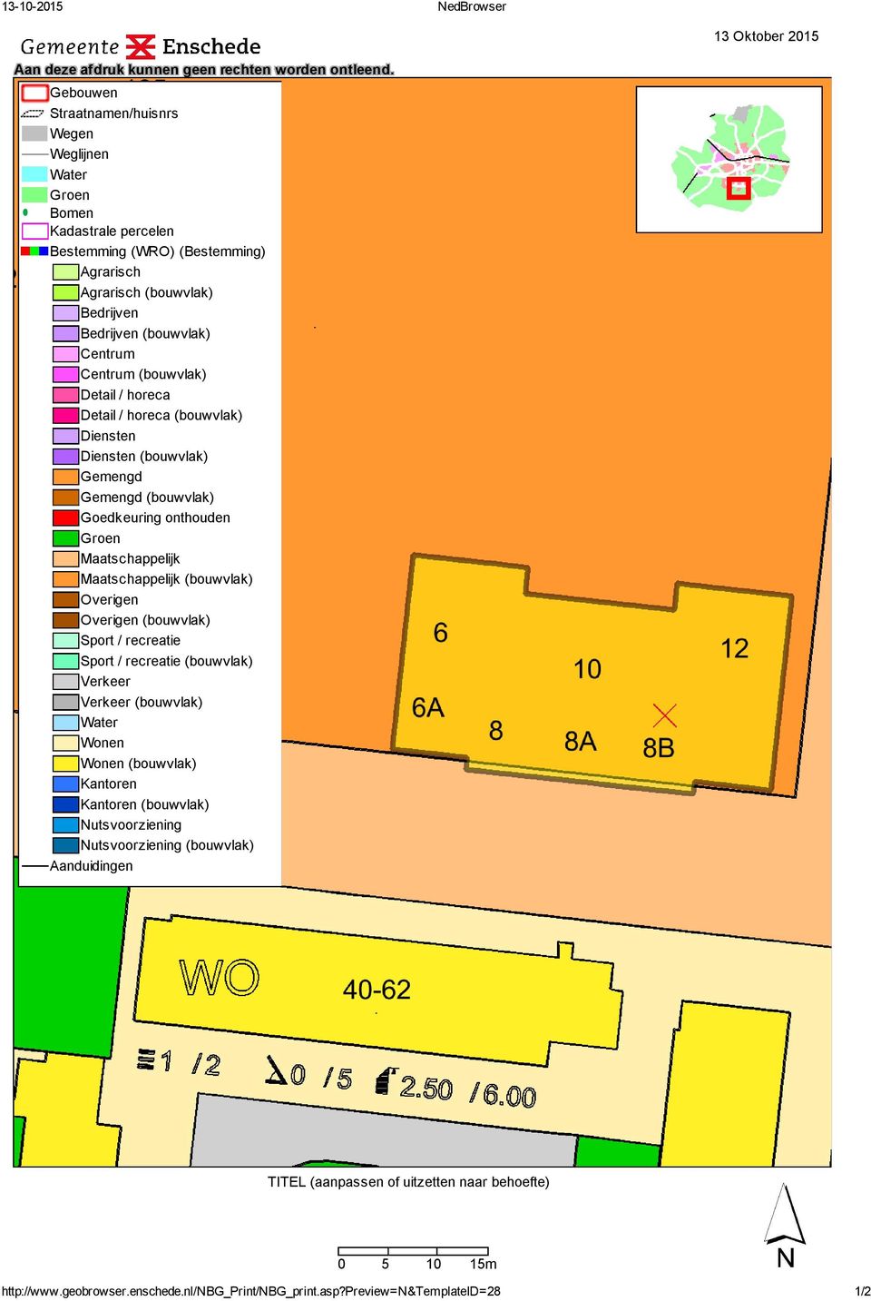 (bouwvlak) Detail / horeca Detail / horeca (bouwvlak) Diensten Diensten (bouwvlak) Gemengd Gemengd (bouwvlak) Goedkeuring onthouden Groen Maatschappelijk Maatschappelijk (bouwvlak) Overigen Overigen