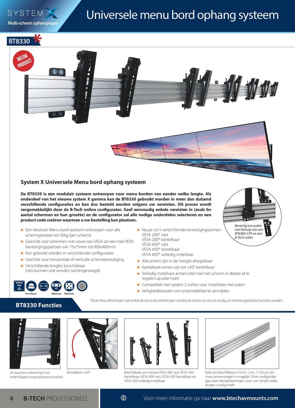 Dit proces wordt vergemakkelijkt door de B-Tech online configurator.