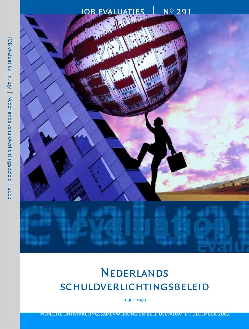 Nederlands schuldverlichtingsbeleid 1990-1999