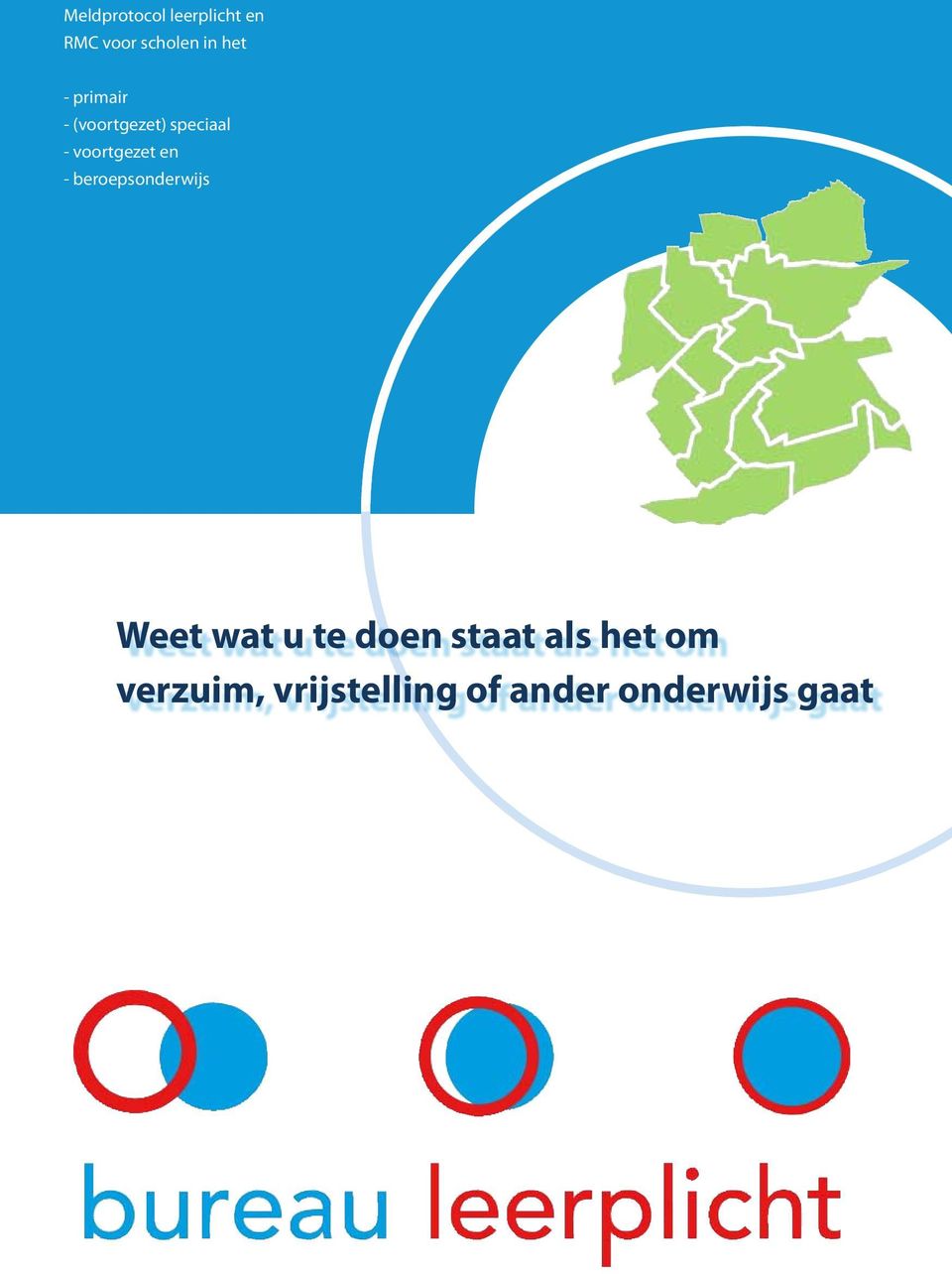 - beroepsonderwijs Weet wat u te doen staat als