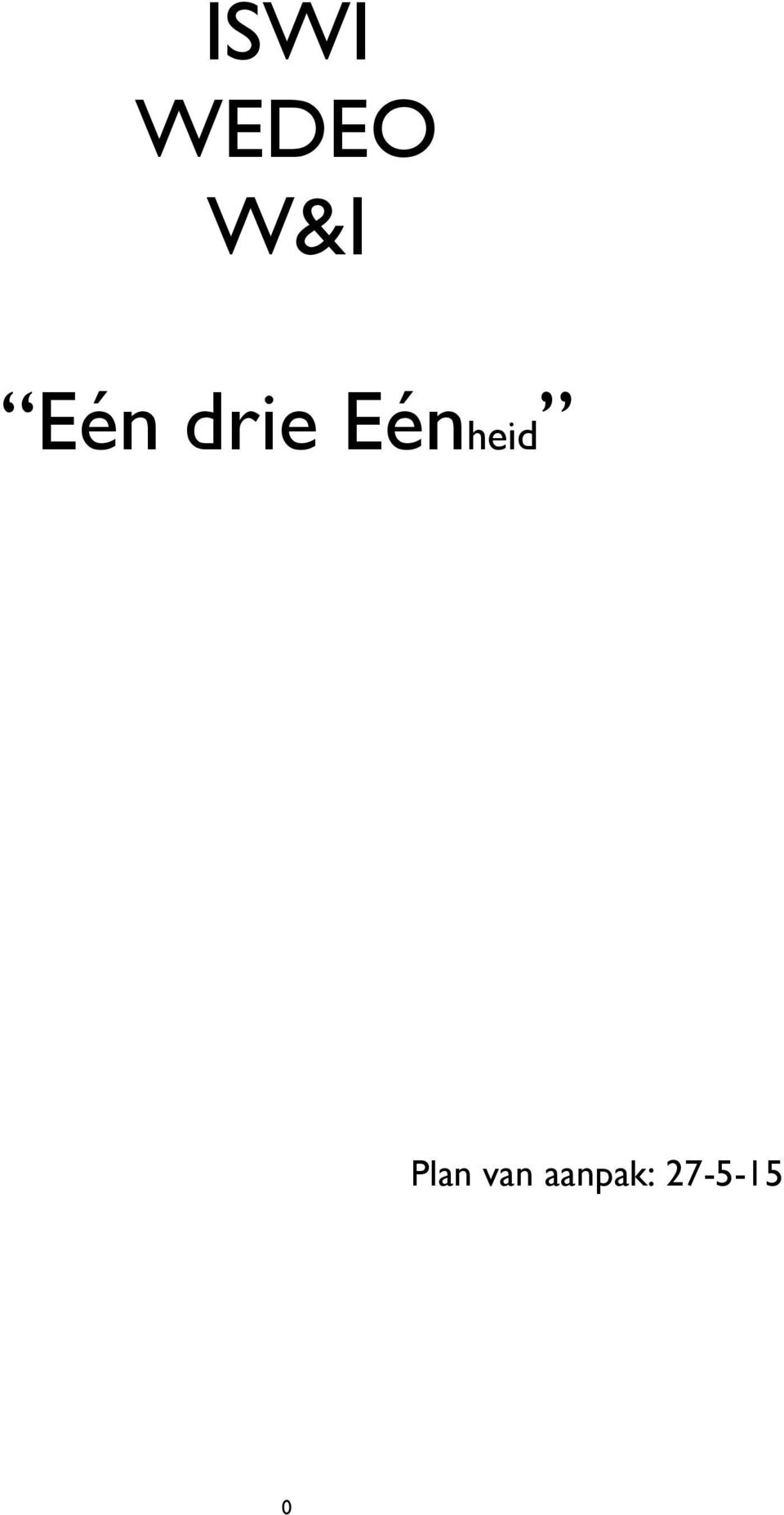 Eénheid Plan