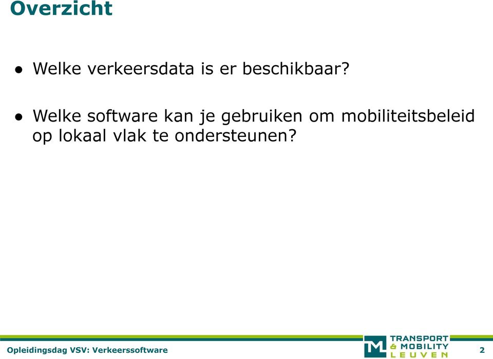 Welke software kan je gebruiken om