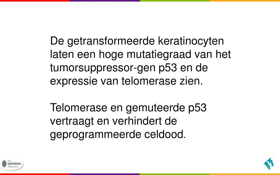 expressie van telomerase zien.