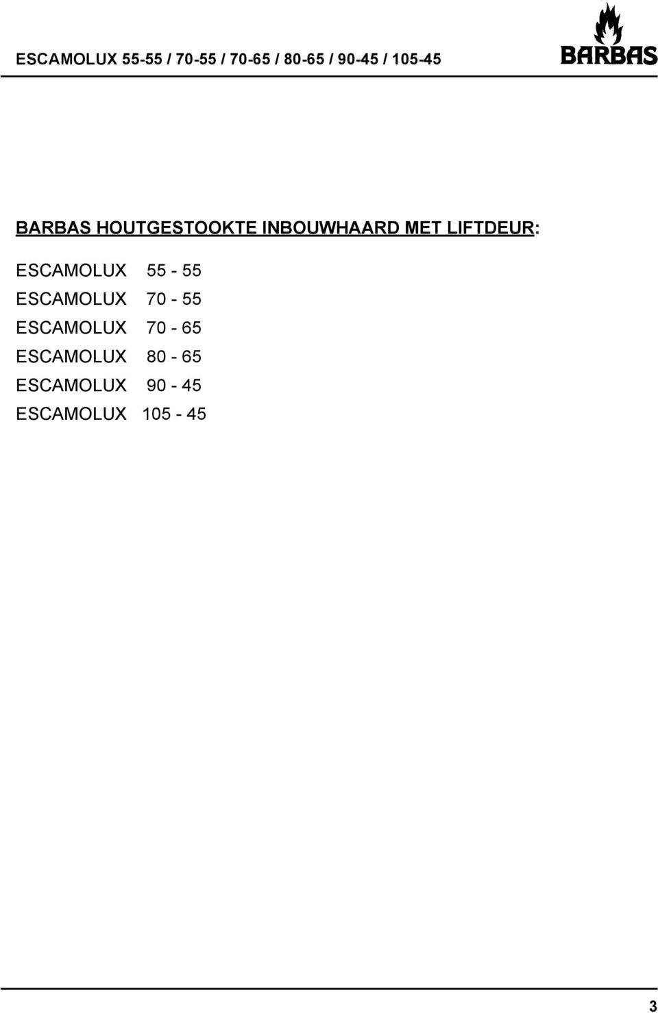 70-55 ESCAMOLUX 70-65 ESCAMOLUX