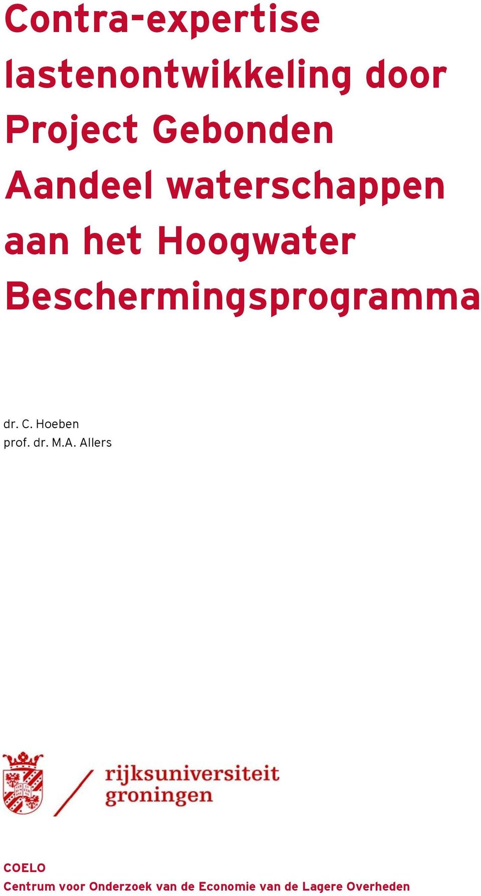 Beschermingsprogramma dr. C. Hoeben prof. dr. M.A.