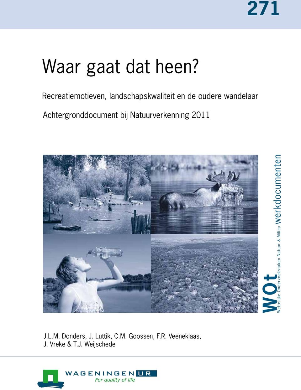 Achtergronddocument bij Natuurverkenning 2011 WOt Wettelijke