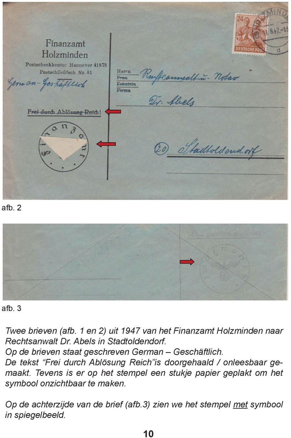 De tekst Frei durch Ablösung Reich is doorgehaald / onleesbaar gemaakt.