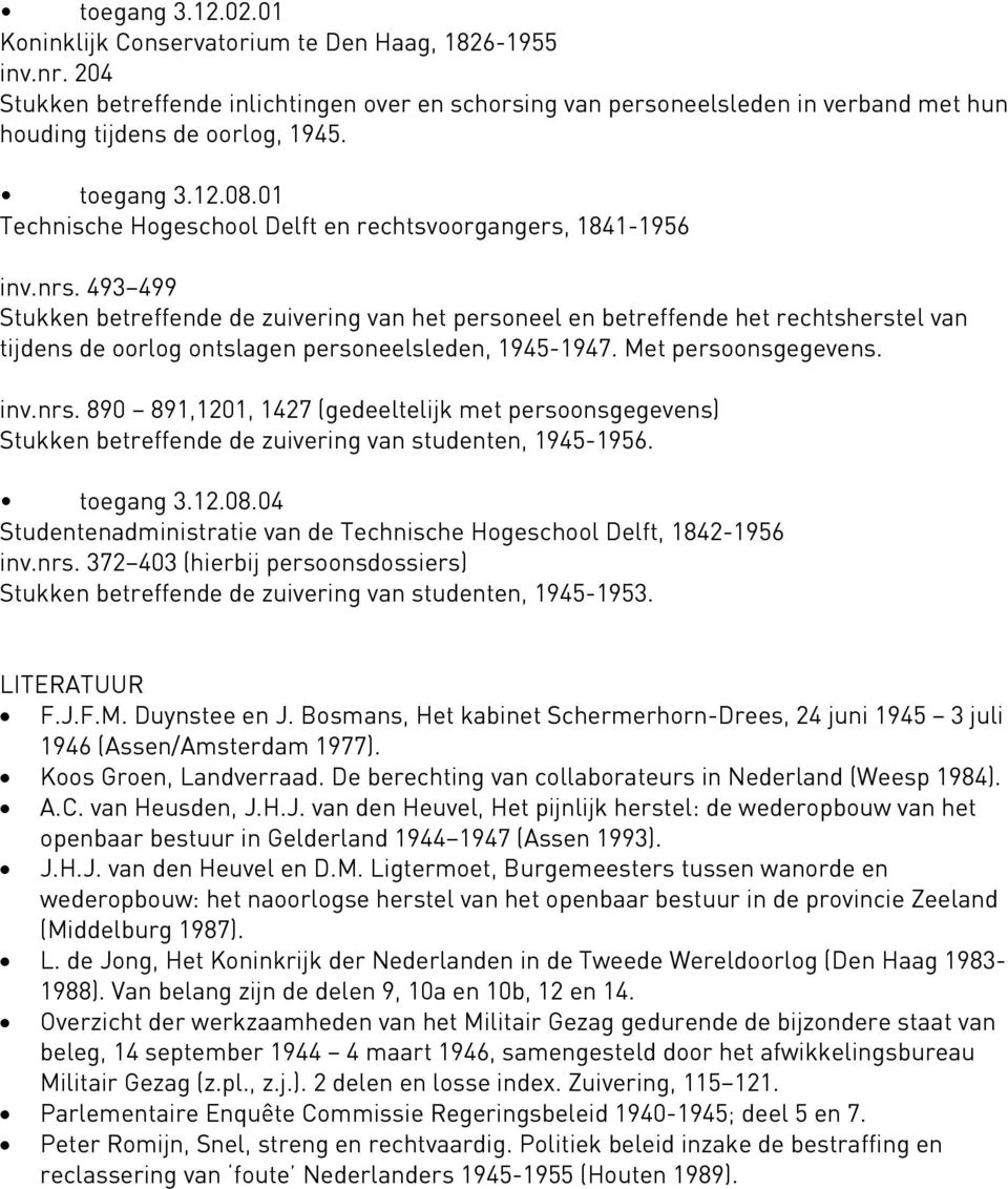 01 Technische Hogeschool Delft en rechtsvoorgangers, 1841-1956 inv.nrs.