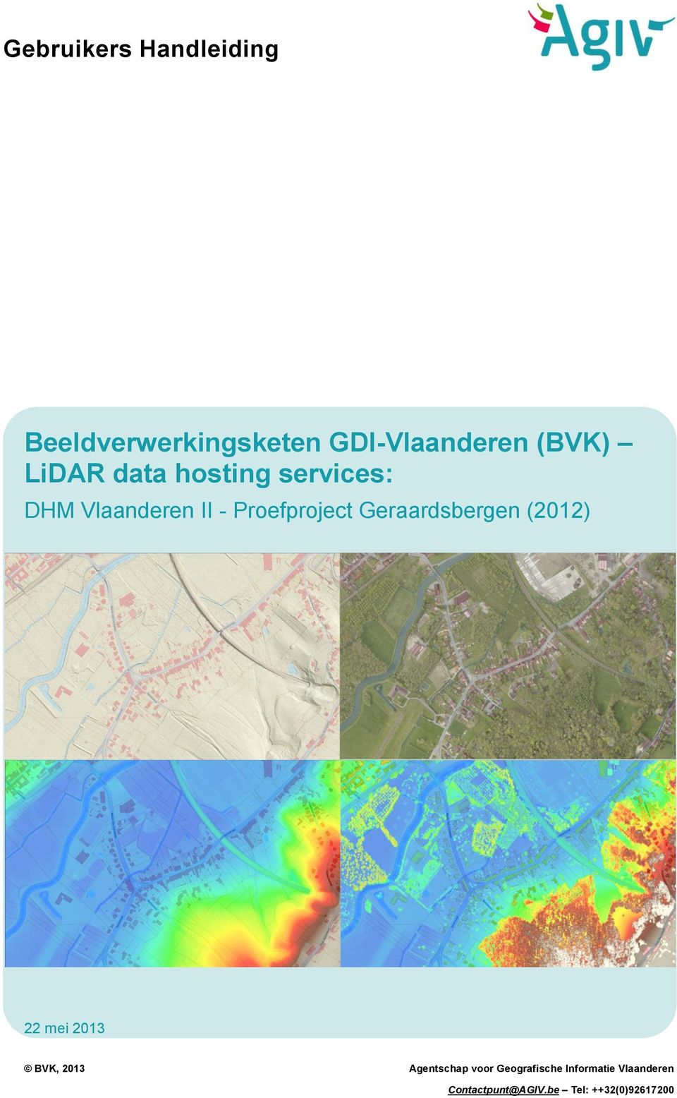 Geraardsbergen (2012) 22 mei 2013 BVK, 2013 Agentschap voor