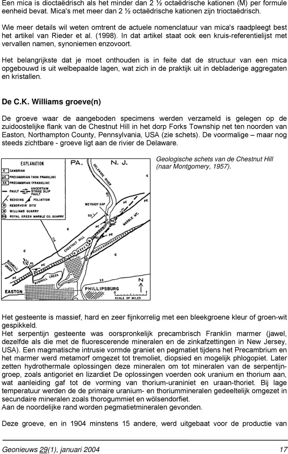 In dat artikel staat ook een kruis-referentielijst met vervallen namen, synoniemen enzovoort.