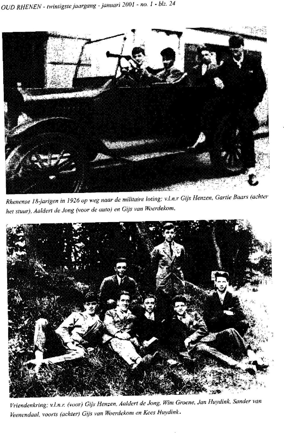 nse 18-jarigen in 1926 op weg naar de militaire loting: v.l.n.r Gijs Henzen, Gartie Baars (achter