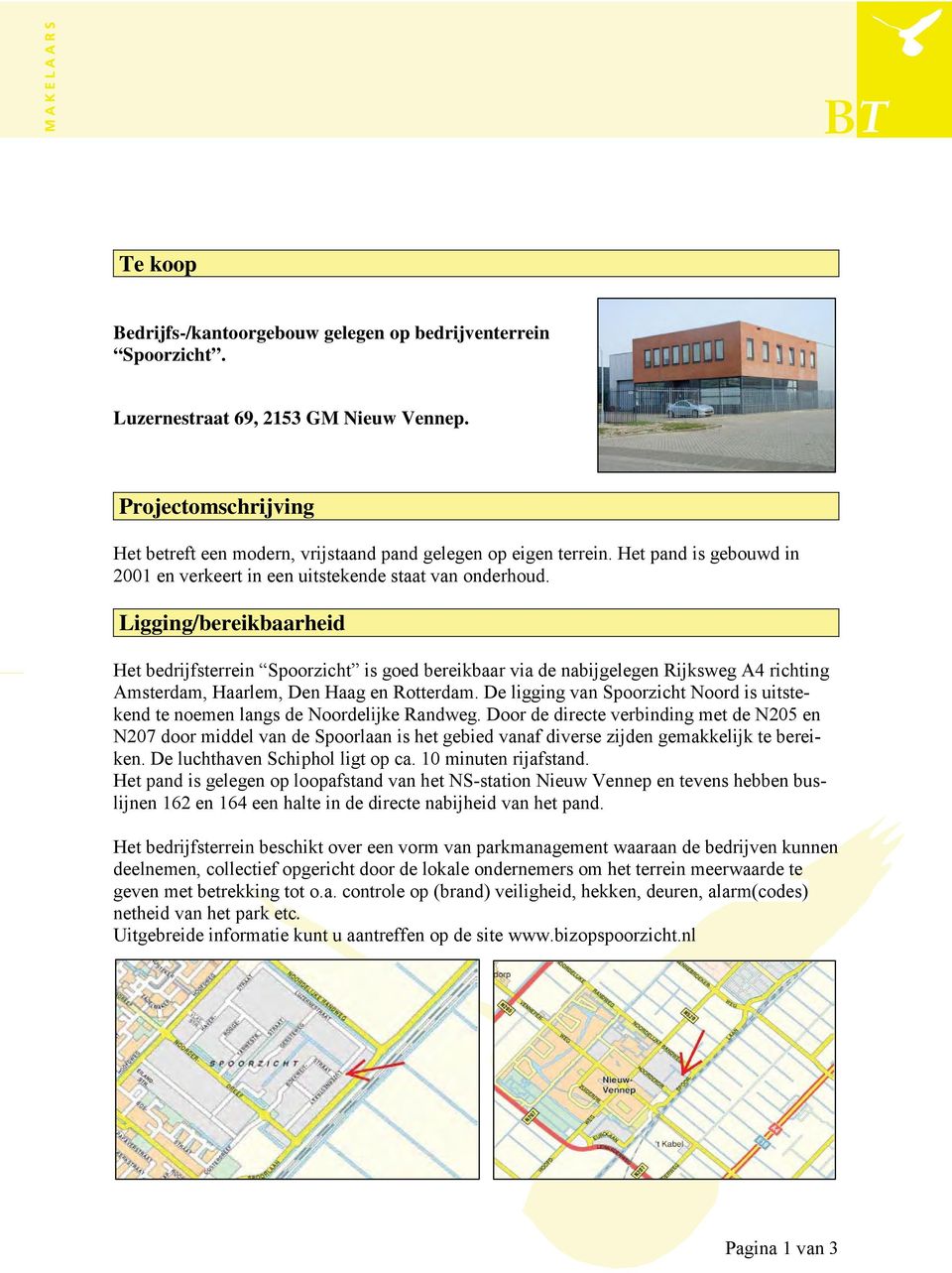 Luzernestraat 69, 2153 GM Nieuw Vennep.