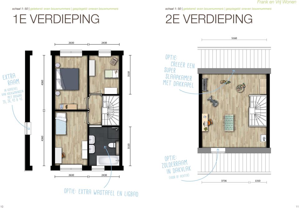 35, 36, 45 & 46 zijgevel getekend bouwnummer 36 en 46 gespiegeld bouwnummer 35 en 45 4360 4360 2630 2430 3110 3110