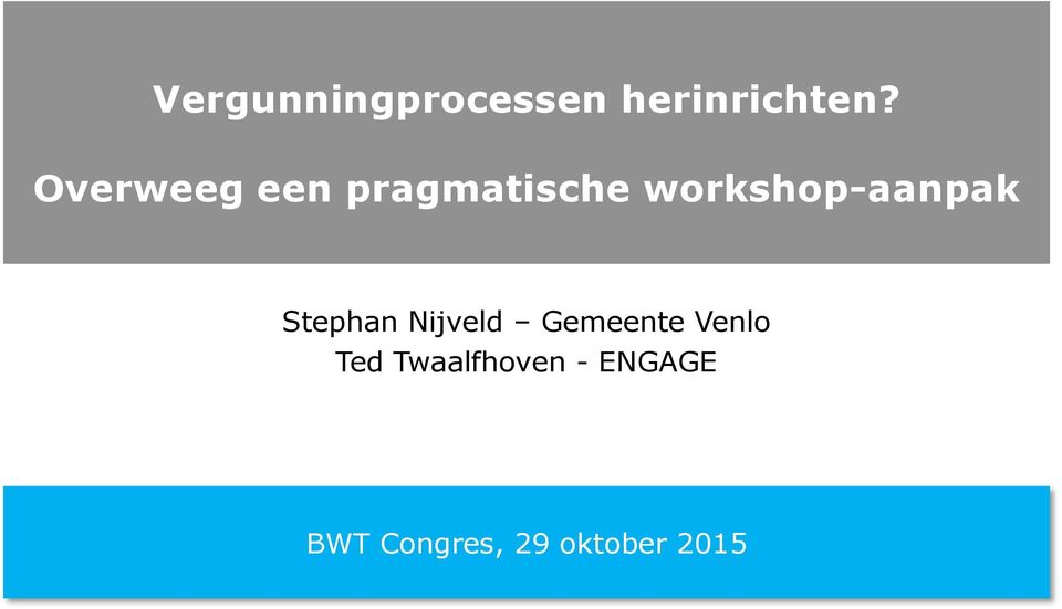 workshop-aanpak Stephan Nijveld