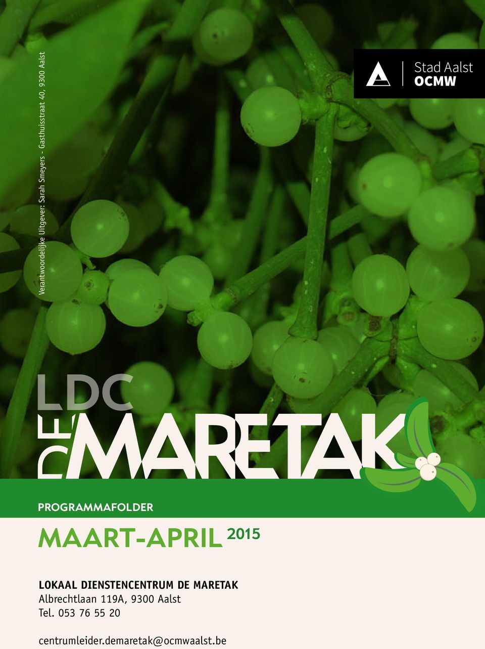 MAART-APRIL 2015 lokaal dienstencentrum de maretak