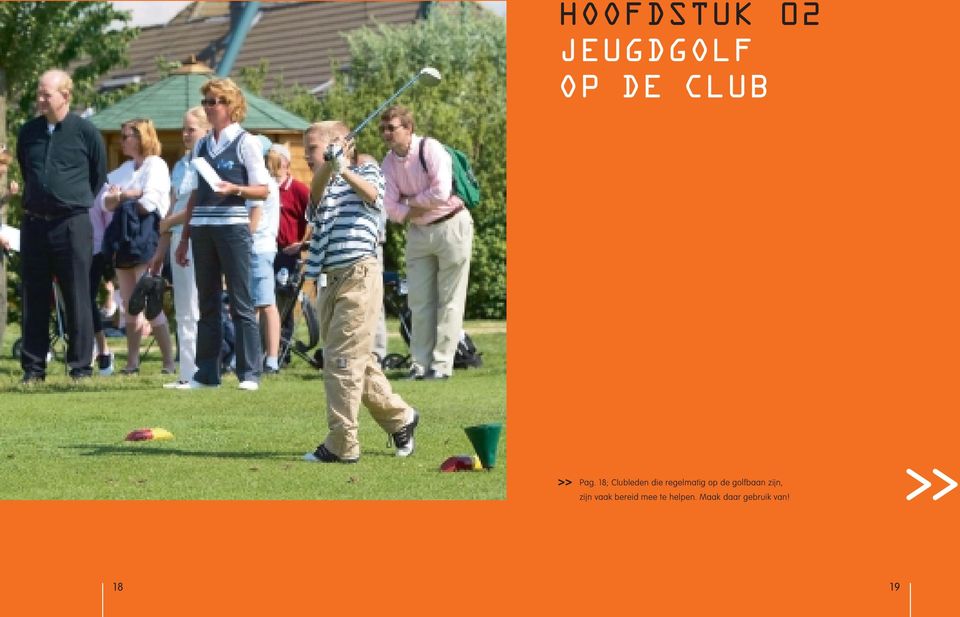 de golfbaan zijn, zijn vaak bereid mee