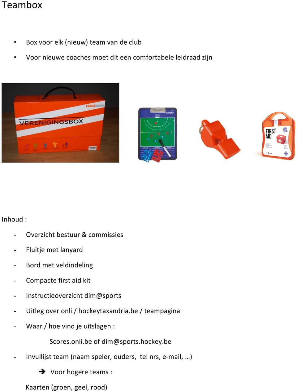 Instructieoverzicht dim@sports - Uitleg over onli / hockeytaxandria.