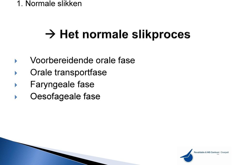 fase Orale transportfase