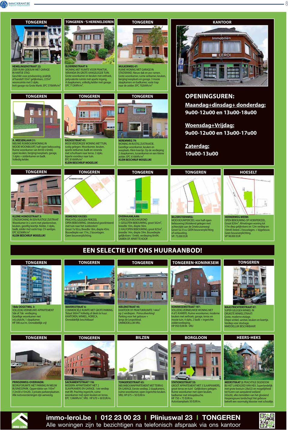 Grote woonkamer en keuken met eethoek, polyvalente ruimte met aparte ingang, 4 slaapkamers, volledig kelder met garage. EPC 712kWh/m². MULKERWEG 47: RUIME WONING MET GARAGE IN STADSRAND.