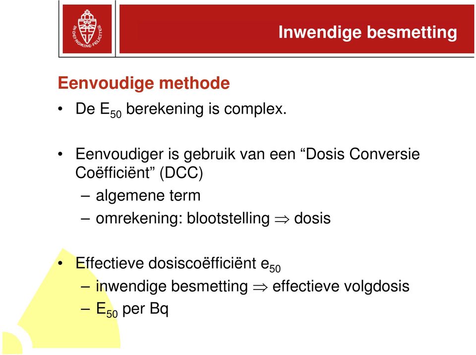 (DCC) algemene term omrekening: blootstelling dosis