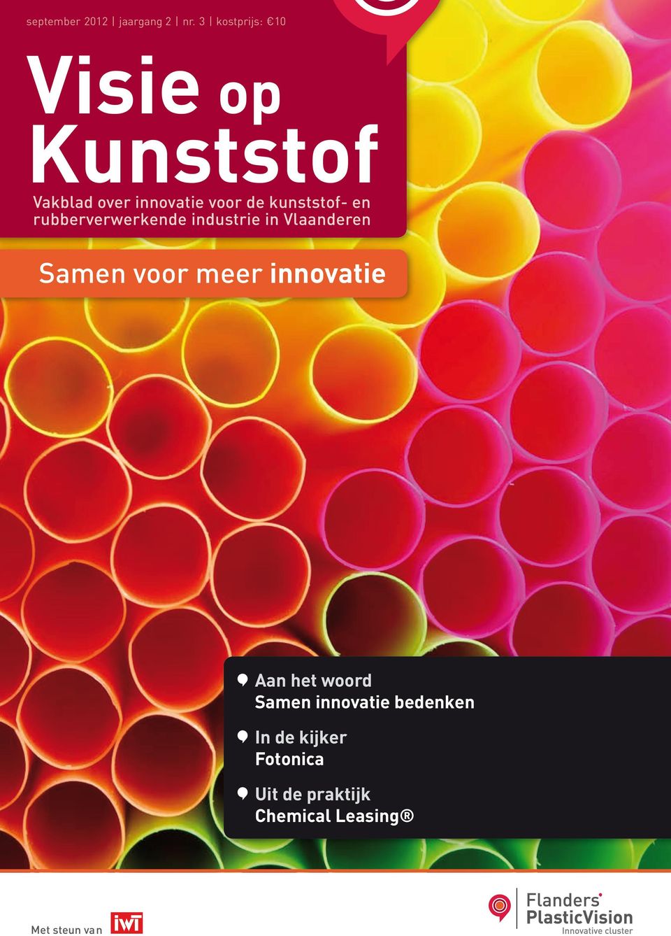 kunststof- en rubberverwerkende industrie in Vlaanderen Samen voor meer