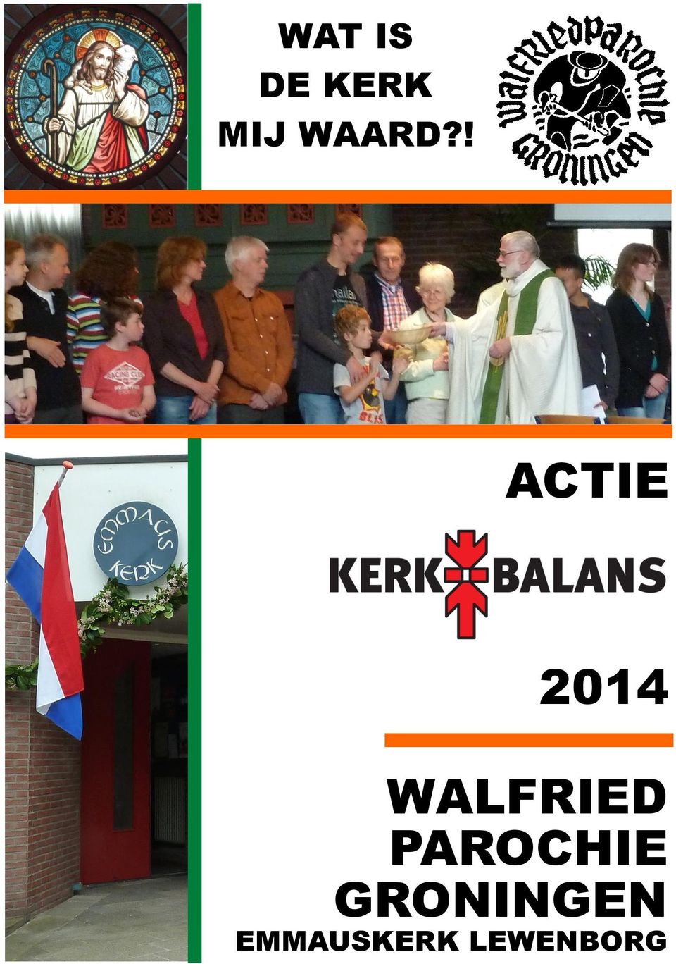 ! ACTIE 2014 WALFRIED