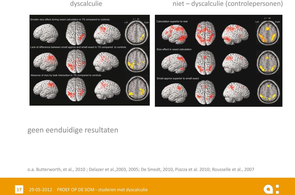 , 2010 ; Delazer et al.