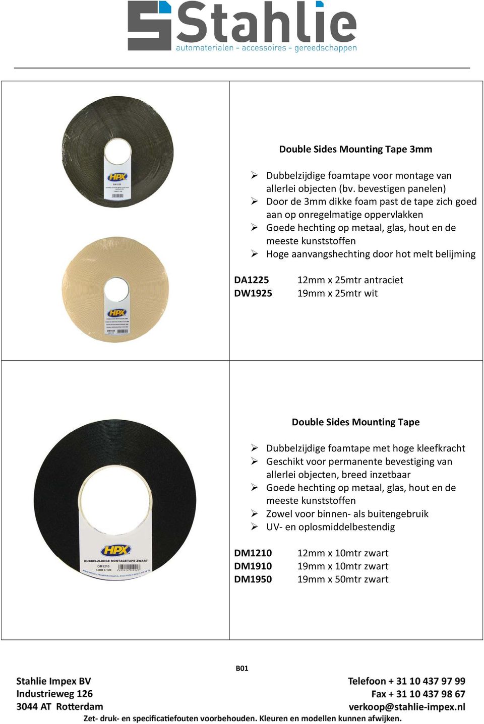 aanvangshechting door hot melt belijming DA1225 DW1925 12mm x 25mtr antraciet 19mm x 25mtr wit Double Sides Mounting Tape Dubbelzijdige foamtape met hoge kleefkracht Geschikt