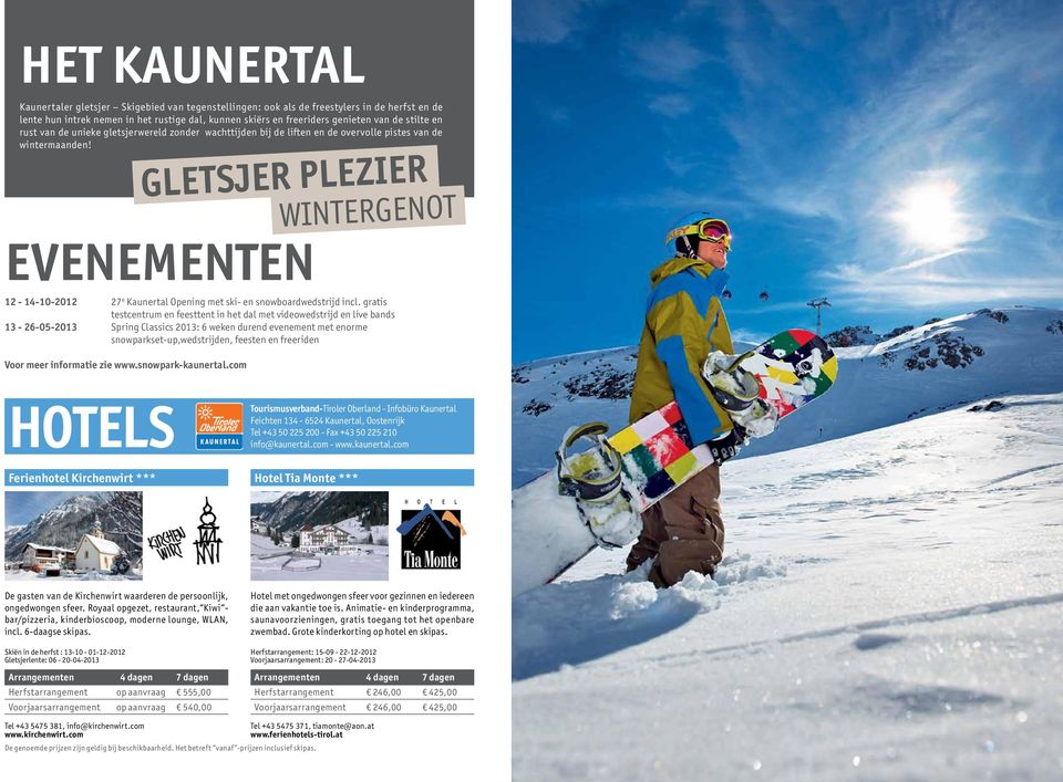 EVENEMENTEN 12-14-10-2012 27 e Kaunertal Opening met ski- en snowboardwedstrijd incl.
