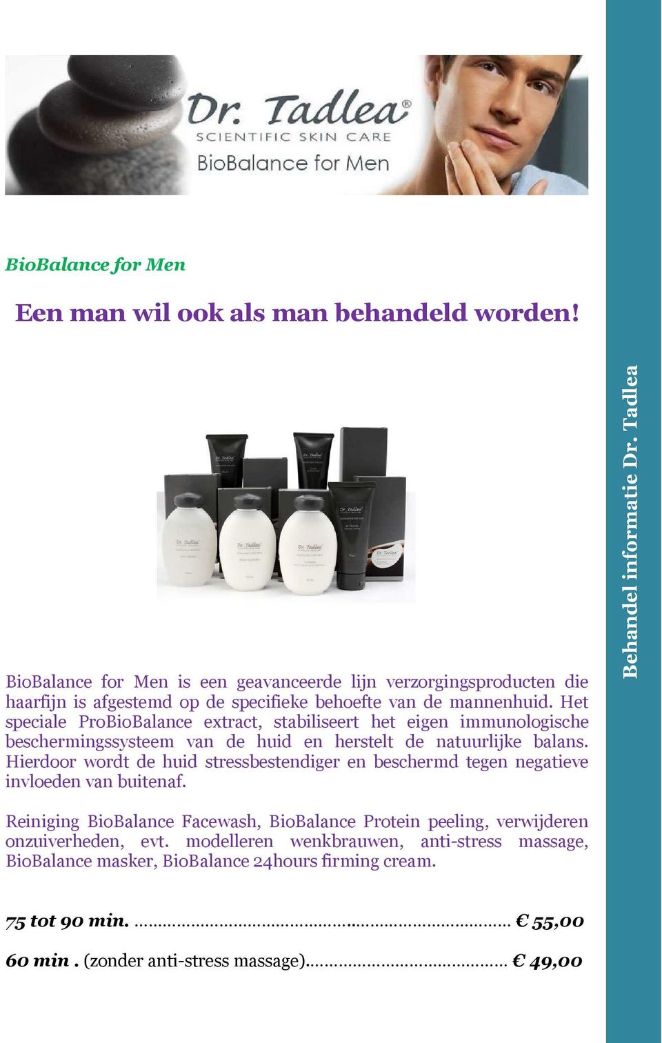 Het speciale ProBioBalance extract, stabiliseert het eigen immunologische beschermingssysteem van de huid en herstelt de natuurlijke balans.