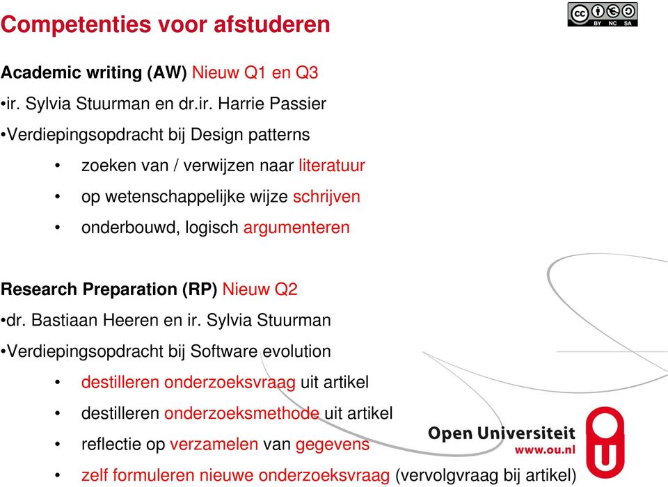 Harrie Passier Verdiepingsopdracht bij Design patterns zoeken van / verwijzen naar literatuur op wetenschappelijke wijze schrijven