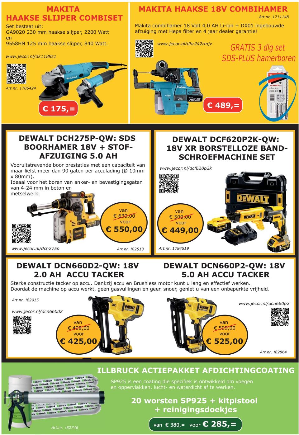 1706424 175,= 489,= DEWALT DCH275P-QW: SDS BOORHAMER 18V + STOF- AFZUIGING 5.0 AH Vooruitstrevende boor prestaties met een capaciteit van maar liefst meer dan 90 gaten per acculading (Ø 10mm x 80mm).