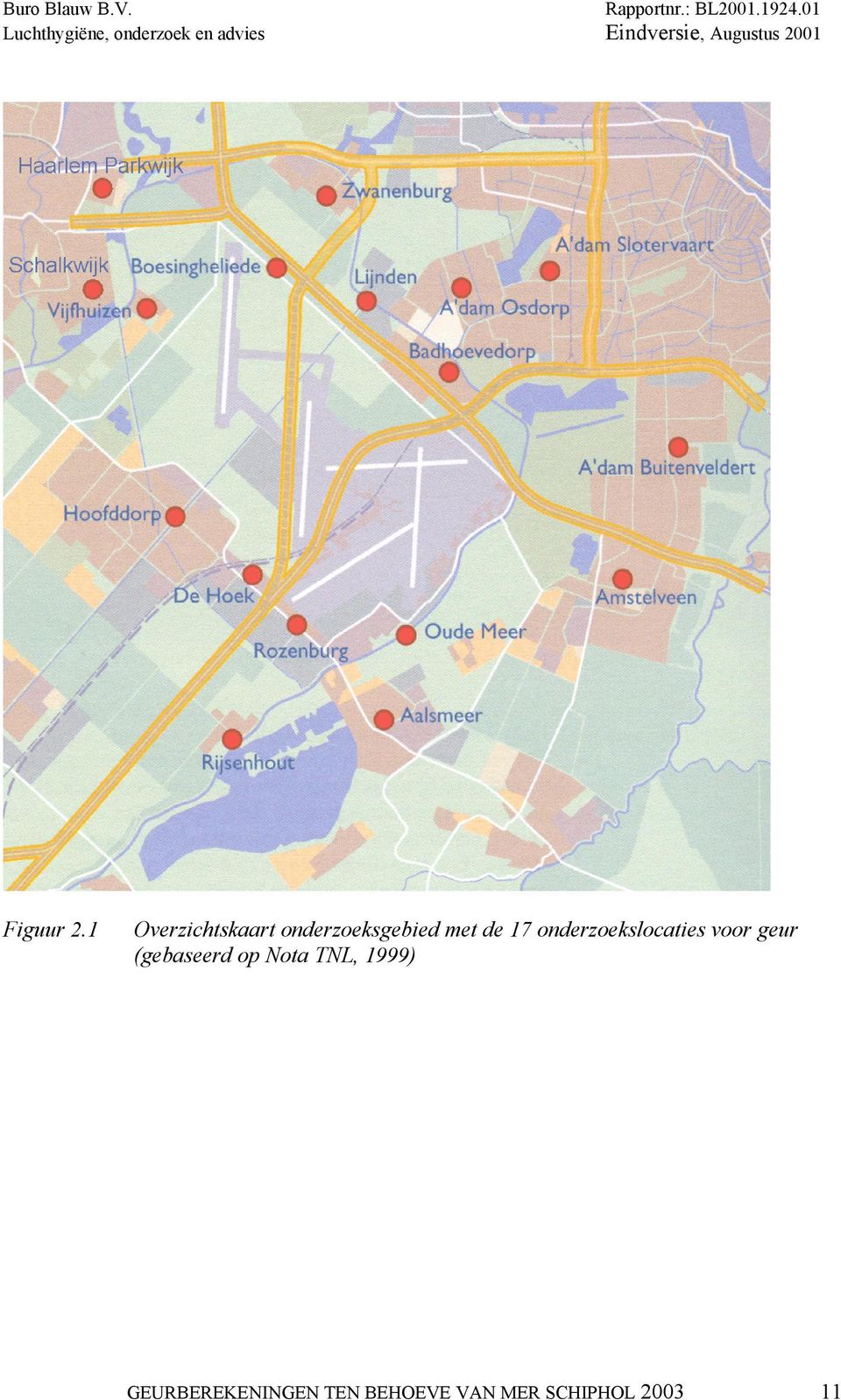 17 onderzoekslocaties voor geur