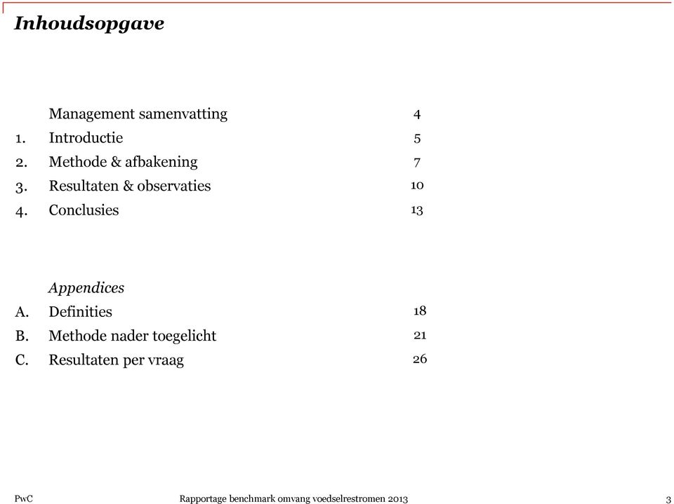 Resultaten & observaties 10 4.