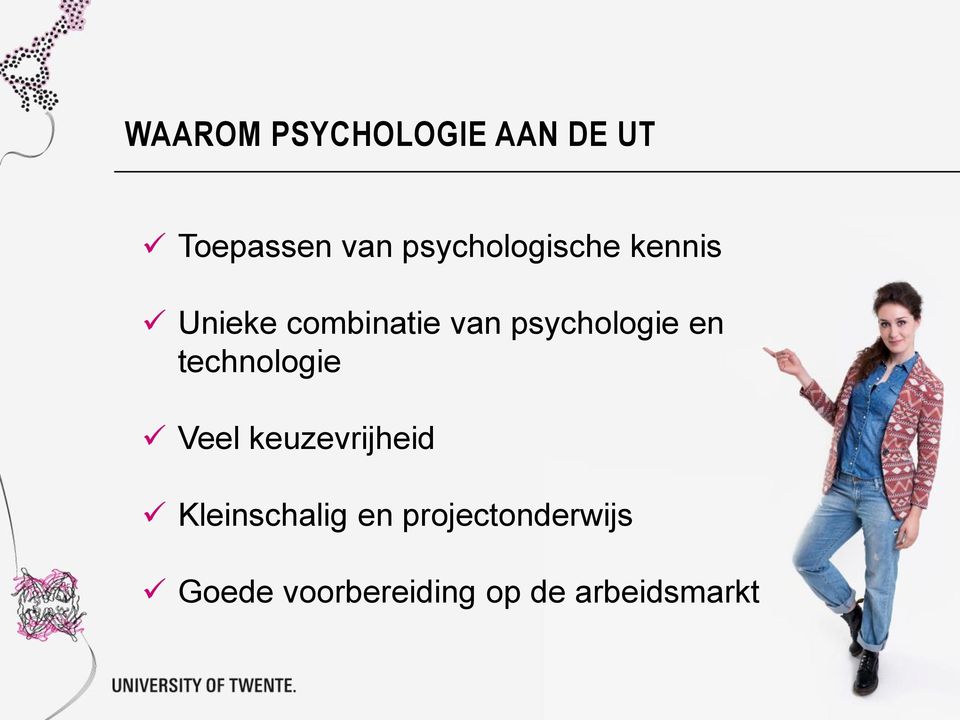 psychologie en technologie Veel keuzevrijheid